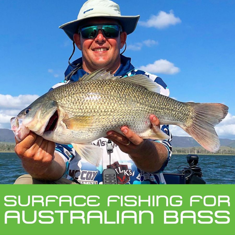 Surface Fishing for Australian Bass Mathew Langford RAILBLAZA International
