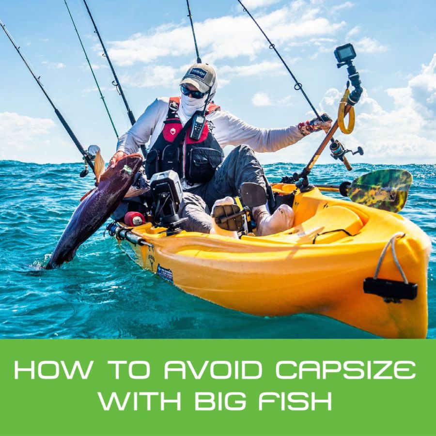 How To Avoid Flipping Your Fishing Kayak When Fighting Big Fish!
