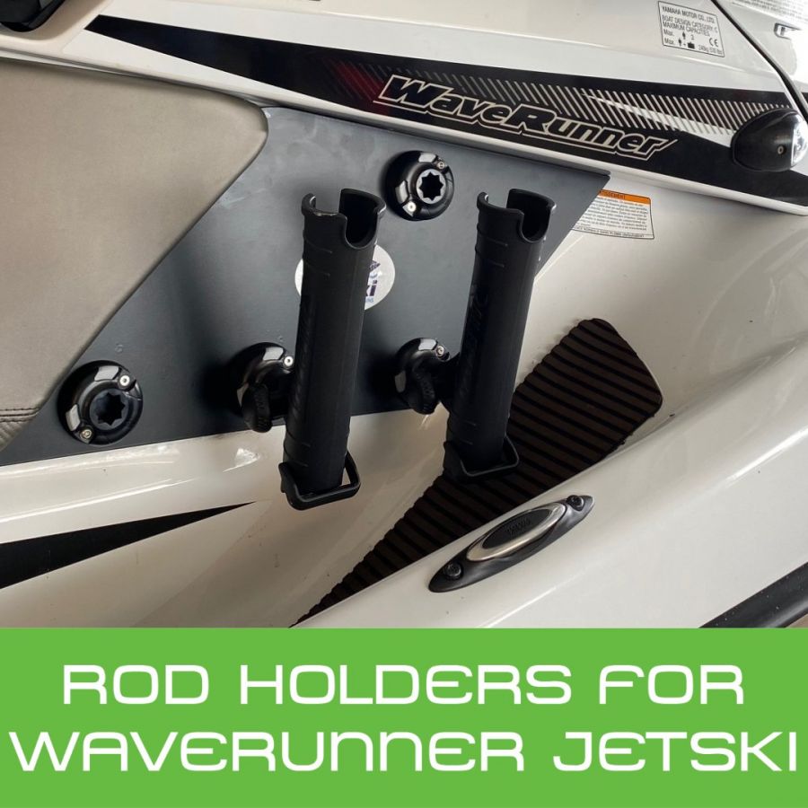 Easy Way To Fit Rod Holders To Yamaha Waverunner Jetski